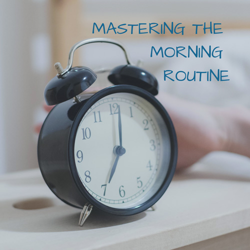 Mastering-the-Morning-Routine_01